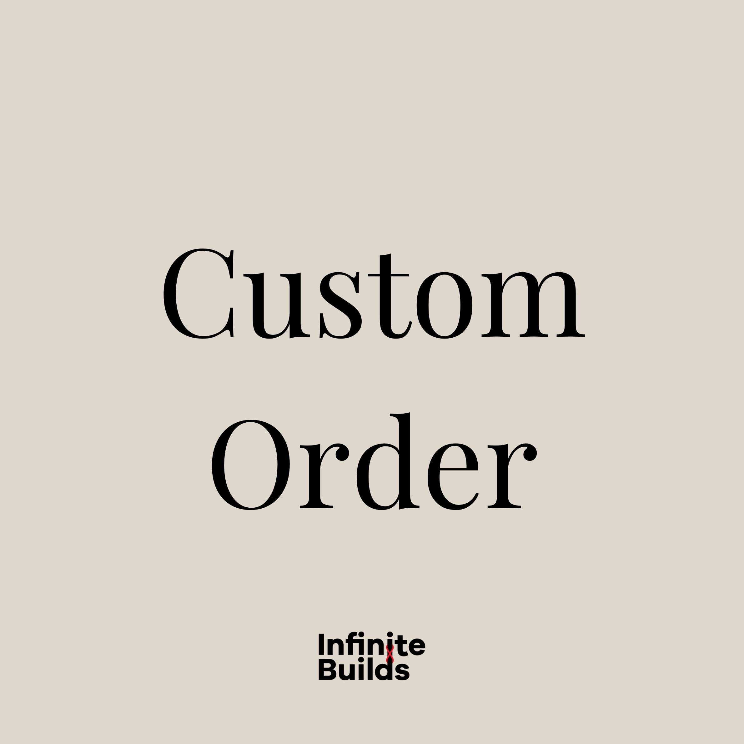 Custom Order Request: Message Me First